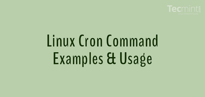 11 ejemplos de tareas de programación cron en Linux