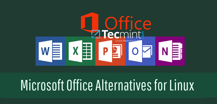 13 Najczęściej używane alternatywy Microsoft Office dla Linux