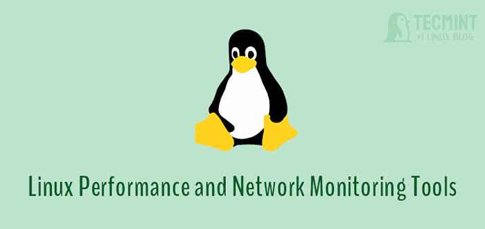 14 Tools für nützliche Leistungs- und Netzwerküberwachung für Linux