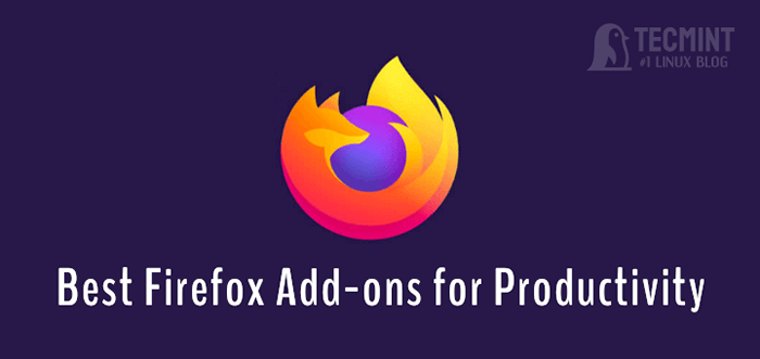 32 Os complementos mais usados ​​do Firefox para melhorar a produtividade no Linux