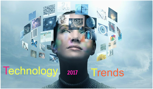 5 Technologie -Trends im Jahr 2017, die Ihre Lebensweise verändern