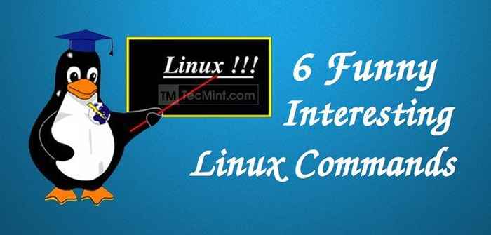6 Commandes drôles intéressantes de Linux (Fun in Terminal)