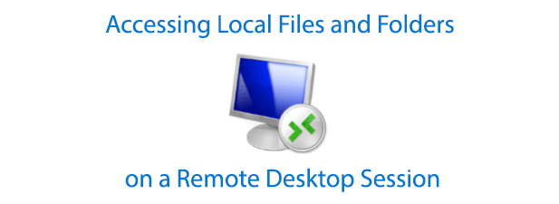 Zugriff auf lokale Dateien und Ordner auf der Remote -Desktop -Sitzung