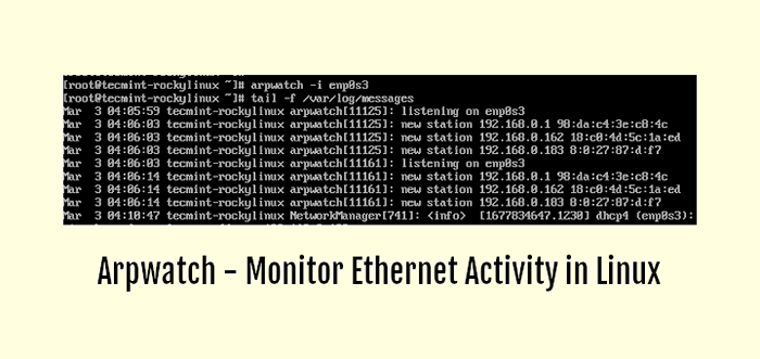 ARPWatch - Monitor de actividad Ethernet {dirección IP y MAC} en Linux