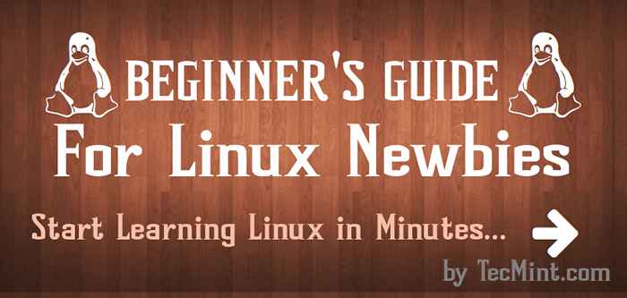 Guía para principiantes para Linux - Comience a aprender Linux en minutos