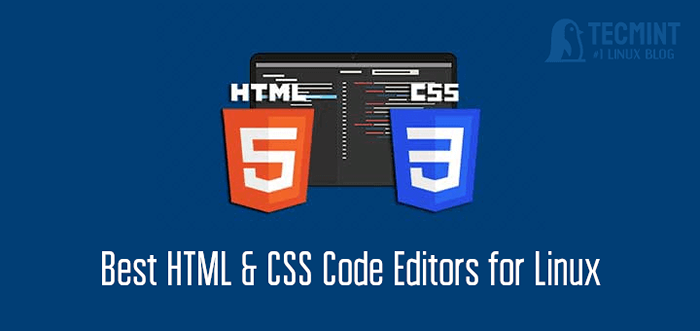 Mejores editores de código HTML y CSS para Linux