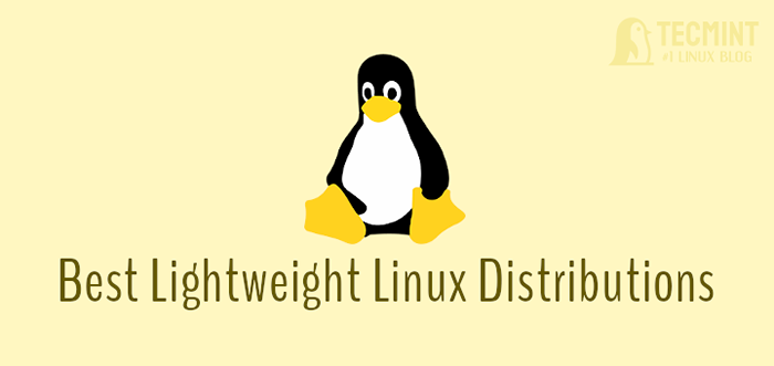 Pengagihan Linux ringan terbaik untuk komputer yang lebih tua