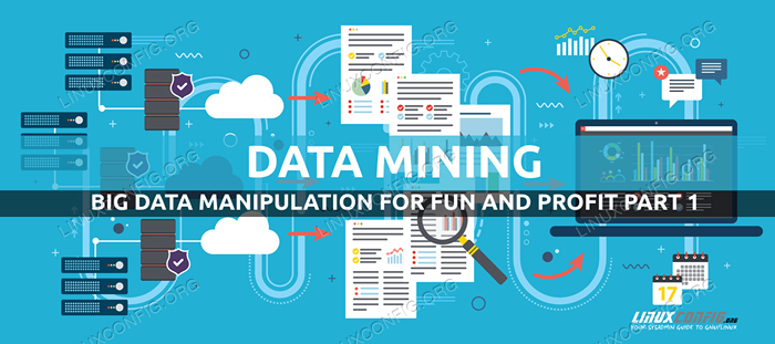 Manipulasi data besar untuk keseronokan dan keuntungan bahagian 1