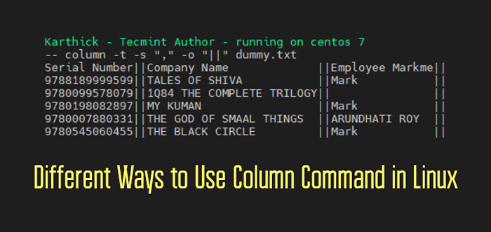 Diferentes maneiras de usar o comando da coluna no Linux