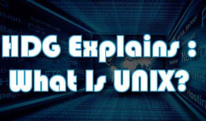 HDG menerangkan apa itu unix?