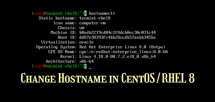Como alterar o nome do host em Centos/Rhel 8