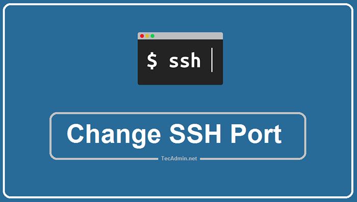 Cara menukar port ssh di linux