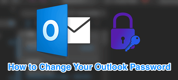 Como alterar a senha do seu Outlook