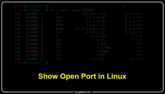 Comment vérifier les ports ouverts (d'écoute) dans Linux