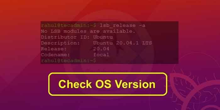 Cara memeriksa versi OS dengan baris arahan Linux