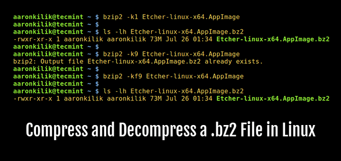 Wie man komprimiert und dekomprimiert a .BZ2 -Datei unter Linux