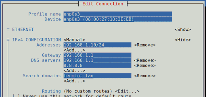 So konfigurieren Sie die statische IP -Adresse der Netzwerk auf RHEL/CentOS 8/7