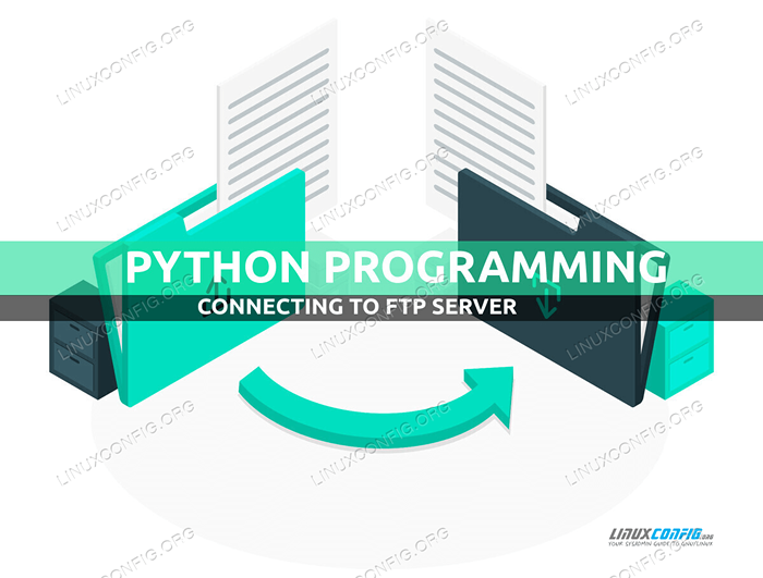 Cara Terhubung ke Server FTP Menggunakan Python