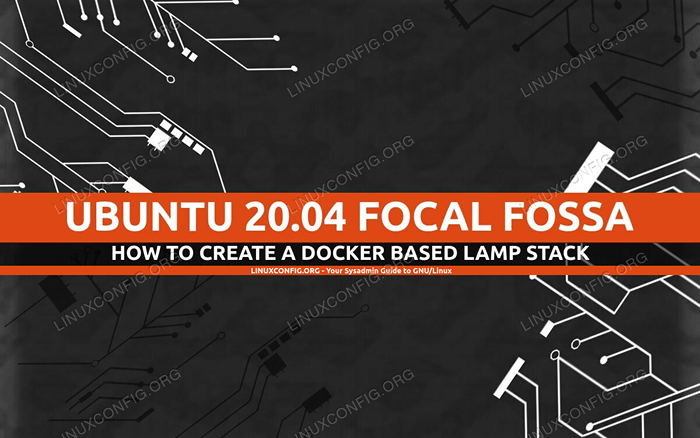 Cara Membuat Stack Lampu Berdasarkan Docker Menggunakan Docker di Ubuntu 20.04