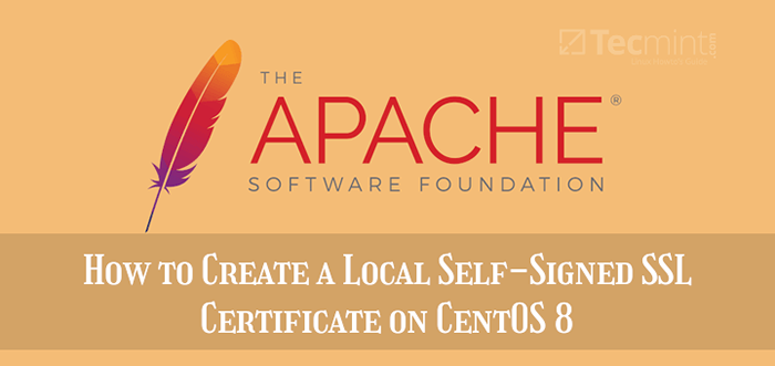 Cómo crear un certificado SSL autofirmado local en Centos 8