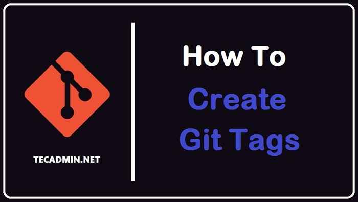 Como criar tags git