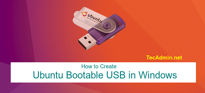 Como criar Ubuntu inicializável USB no Windows 10/8