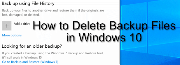 Como excluir arquivos de backup no Windows 10