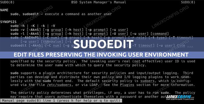 Comment modifier un fichier système avec Sudoedit préservant l'environnement utilisateur invoquant