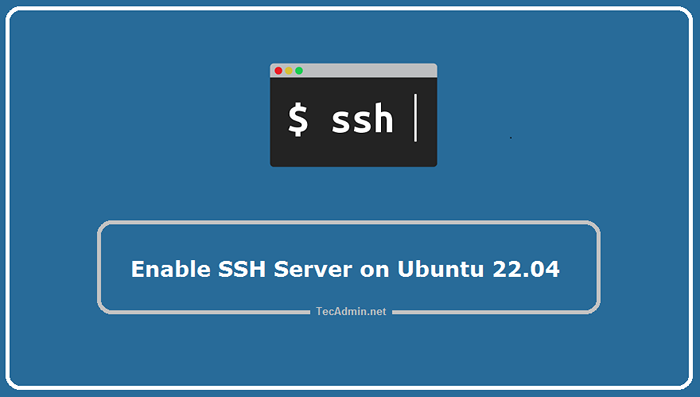 So aktivieren Sie SSH Server auf Ubuntu 22.04