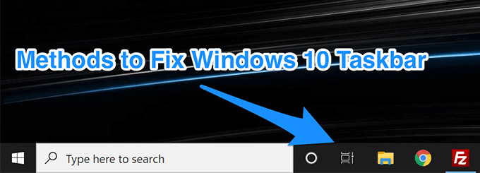 So reparieren Sie die Windows 10 -Taskleiste nicht funktionieren