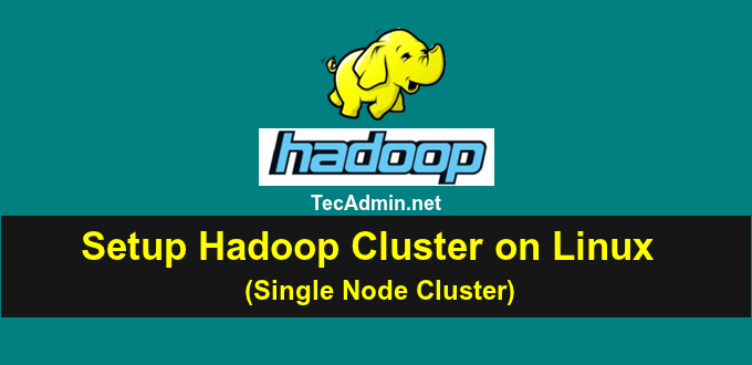 Comment installer et configurer Apache Hadoop sur Centos & Fedora