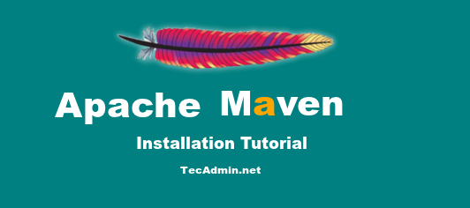 Como instalar o Apache Maven no CentOS/Rhel 8/7