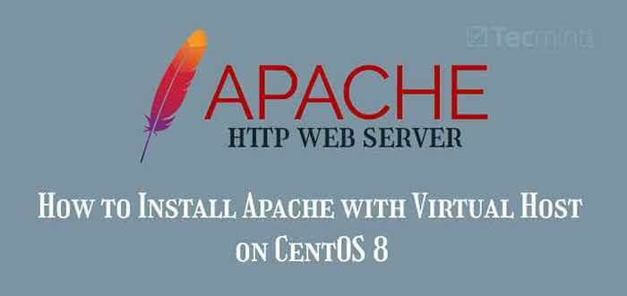 So installieren Sie Apache mit einem virtuellen Host auf CentOS 8
