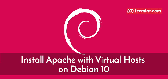 Como instalar o Apache com hosts virtuais no Debian 10