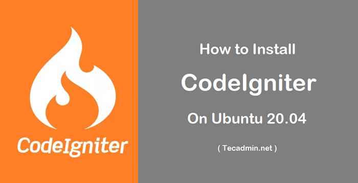 Cómo instalar Codeigniter en Ubuntu 20.04