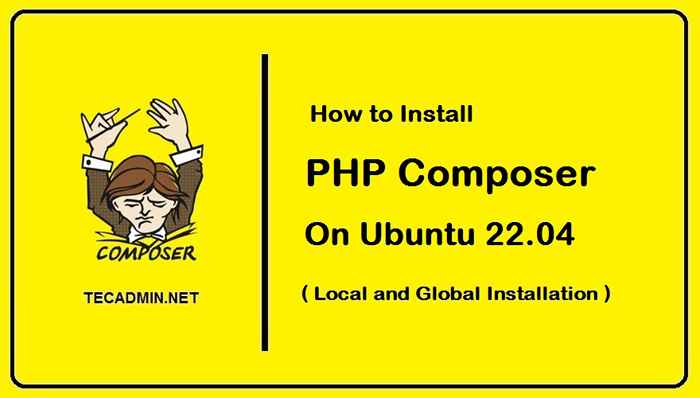 Cara Memasang Komposer di Ubuntu 22.04