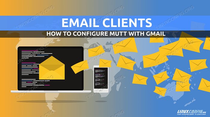 Cara Memasang, Konfigurasikan, dan Gunakan Mutt dengan Akaun Gmail di Linux