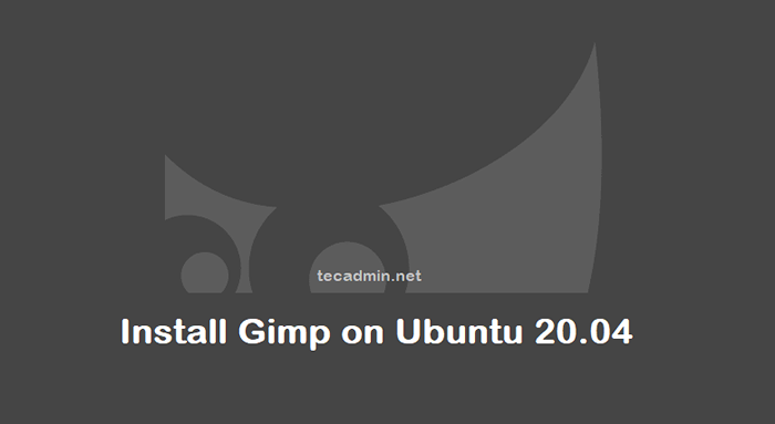 So installieren Sie GIMP 2.10 auf Ubuntu 20.04