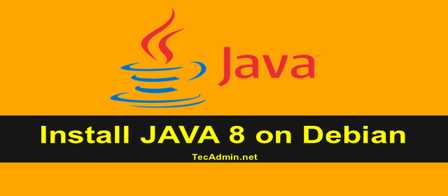 Jak zainstalować Java 8 na Debian 10/9/8 przez PPA