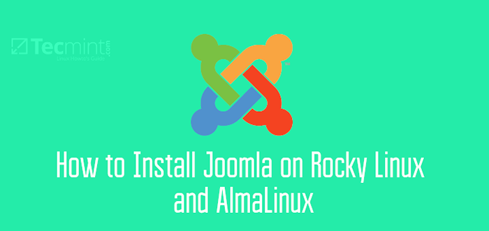 So installieren Sie Joomla auf Rocky Linux und Almalinux