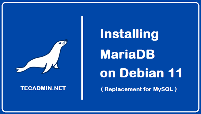 Cómo instalar mariadb en Debian 11