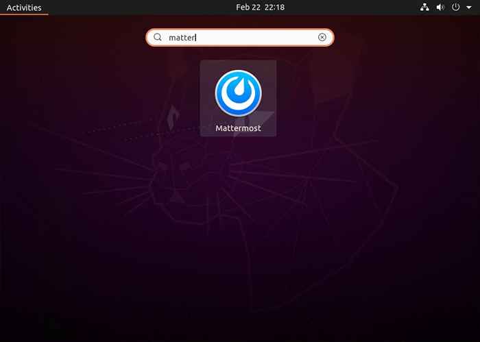 Comment installer Matter Most Desktop sur Ubuntu 20.04