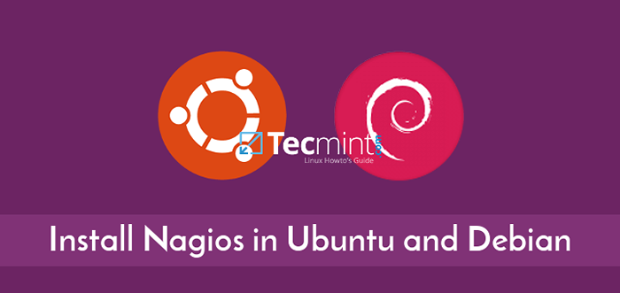 Cara Memasang Nagios 4 di Ubuntu dan Debian