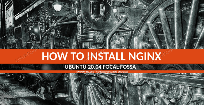 Cómo instalar Nginx en Ubuntu 20.04 fosa focal