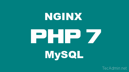 Comment installer nginx, php 7 et mysql sur Ubuntu 16.04, 14.04