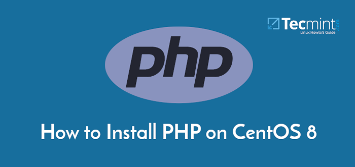 So installieren Sie PHP 7.4 auf Centos 8