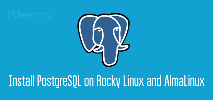 So installieren Sie Postgresql 15 unter Rocky Linux und Almalinux