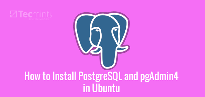 Cara menginstal postgresql dan pgadmin4 di ubuntu 20.04