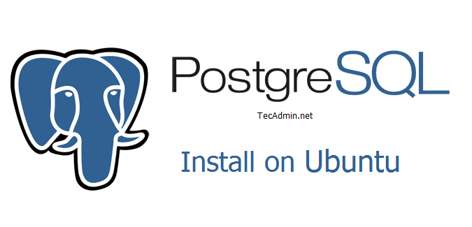 Cómo instalar PostgreSQL en Ubuntu 18.04 y 16.04 LTS