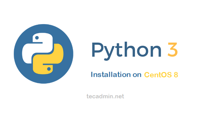 Cómo instalar Python 3.8 en Centos/Rhel 8